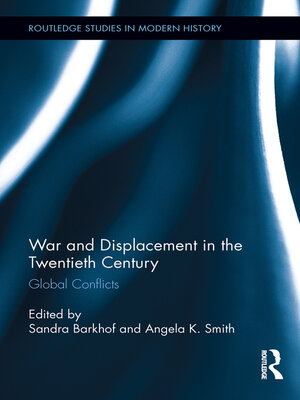 cover image of War and Displacement in the Twentieth Century